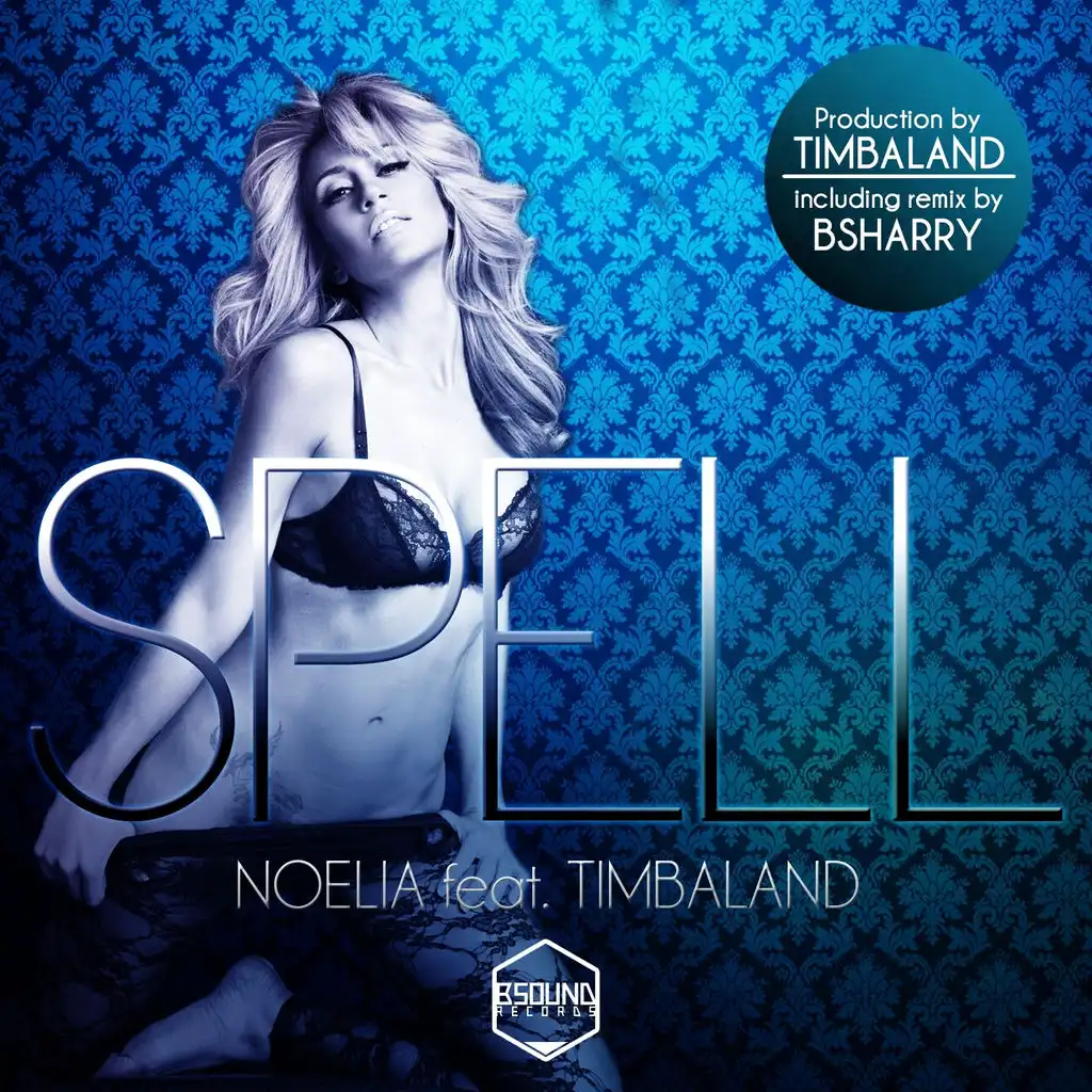 Spell (Bsharry Club Mix) [ft. Timbaland]