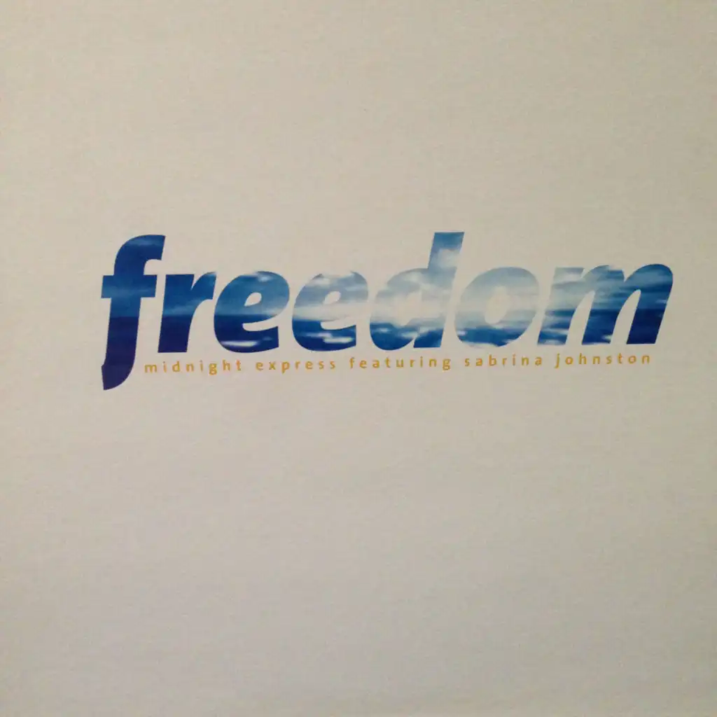 Freedom (Radio Edit) [feat. Sabrina Johnston]