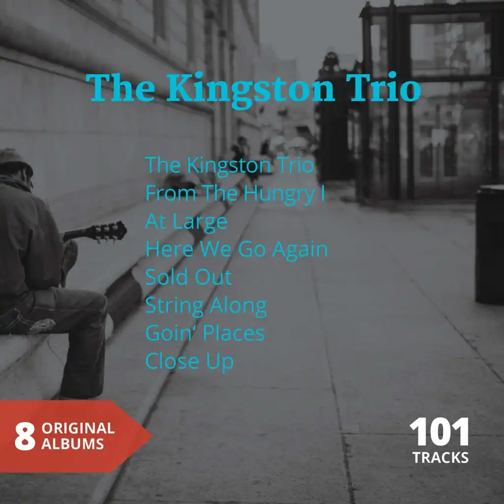 The Kingston Trio (8 Original Albums)