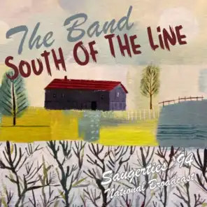 South Of The Line (Live Saugerties '94)
