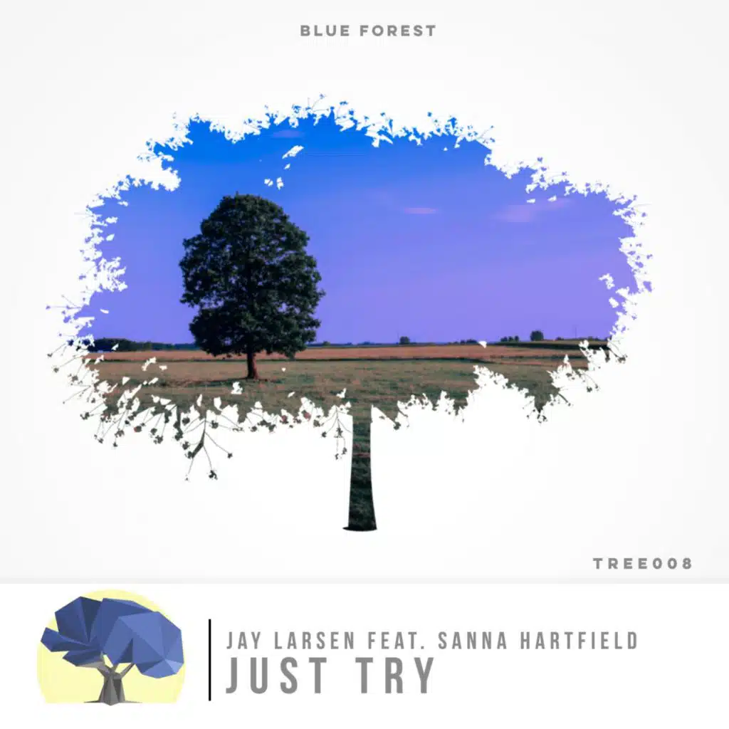 Just Try (feat. Sanna Hartfield)