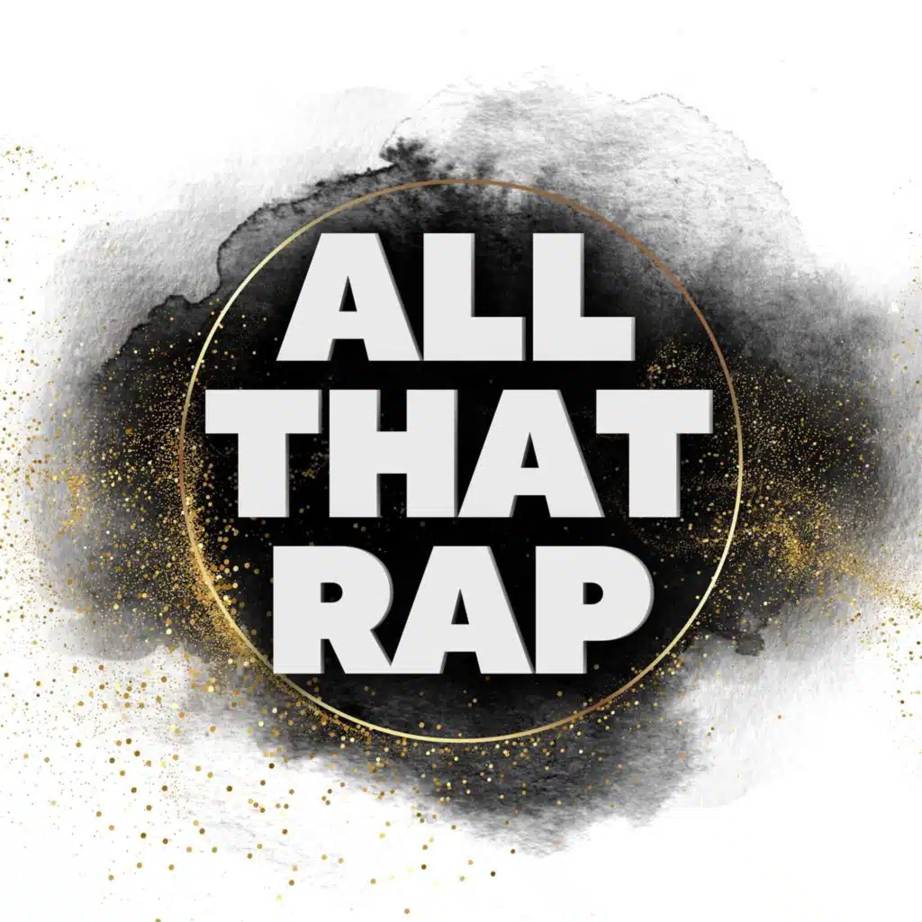 All That Rap