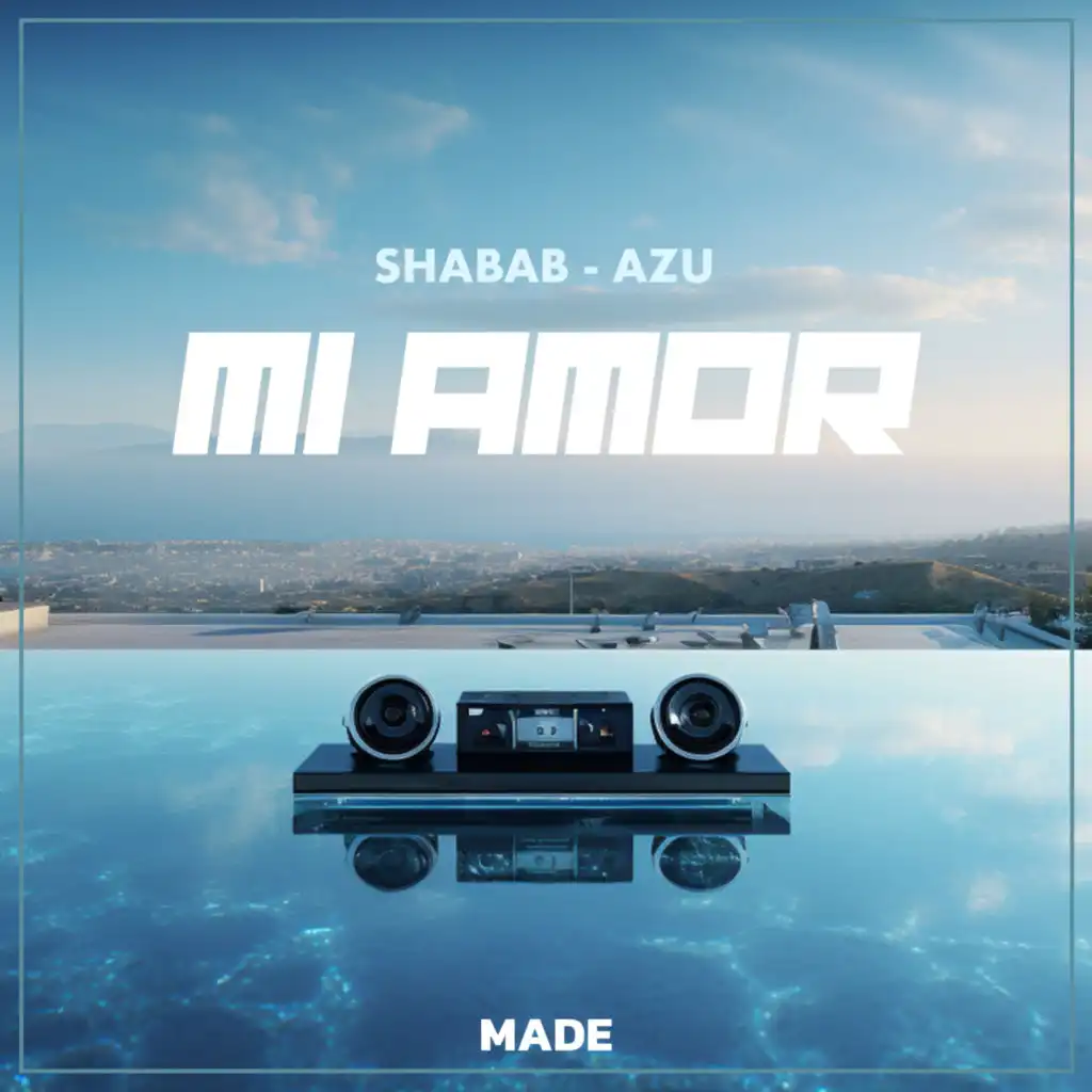 MADE, Azu & Shabab