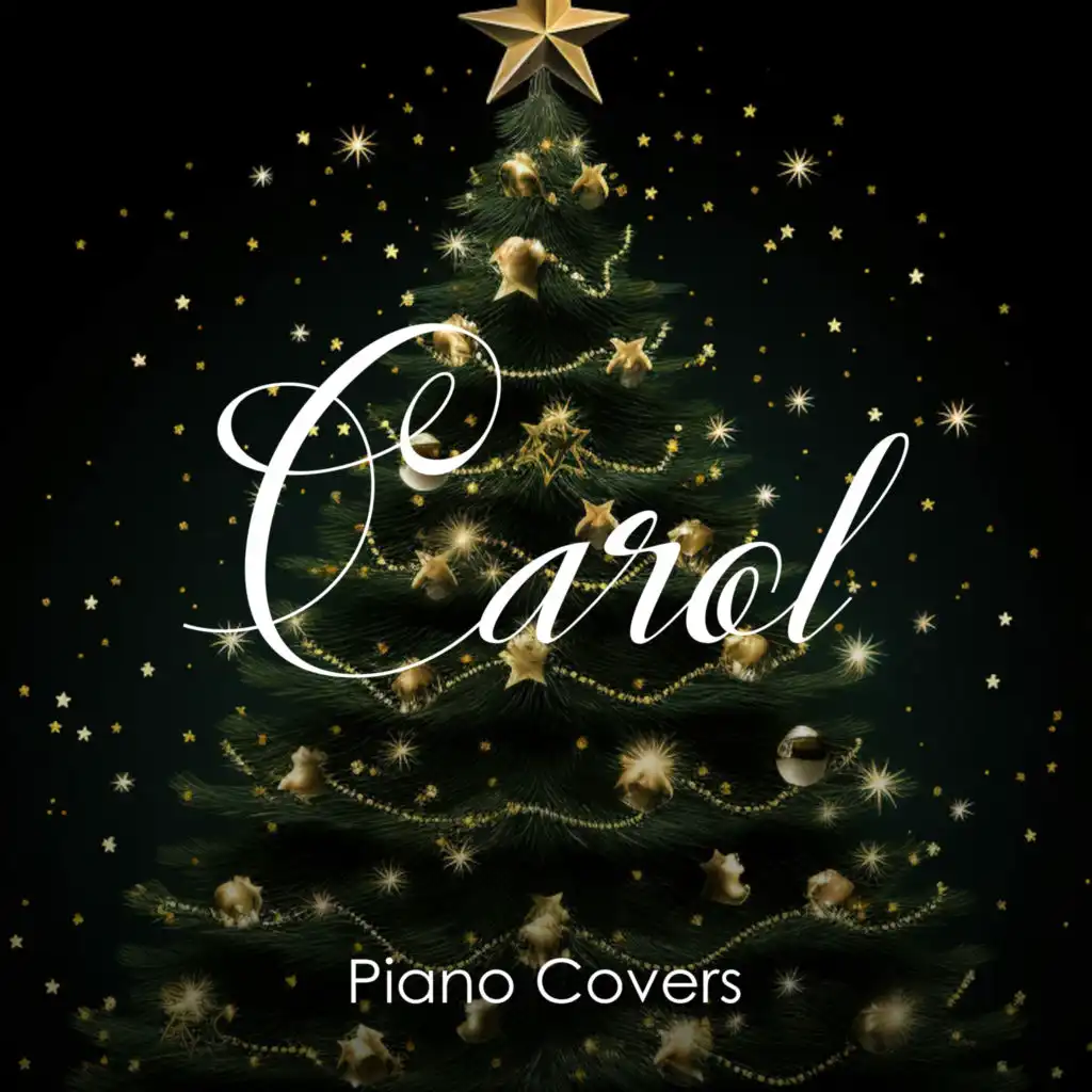 Carol Piano Covers