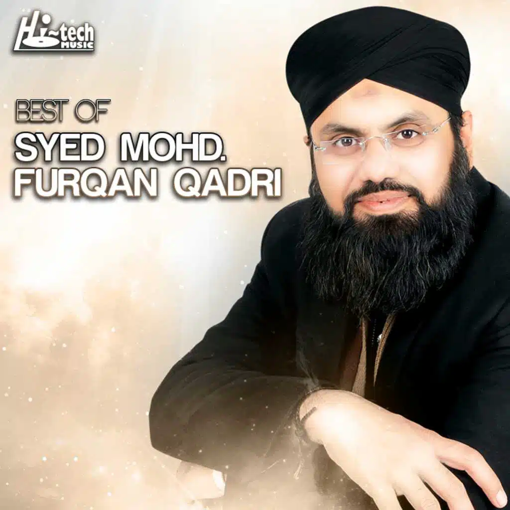 Best of Syed Muhammad Furqan Qadri