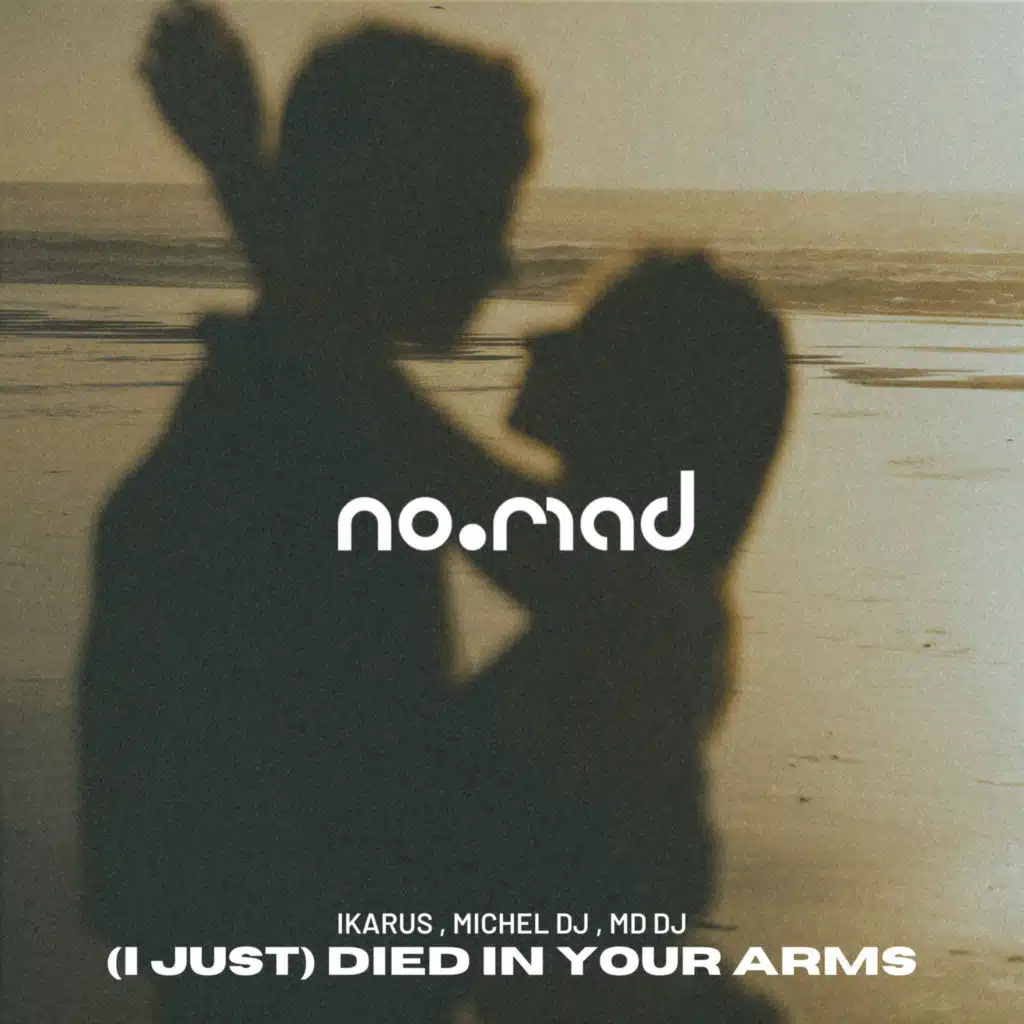 I Just Died In Your Arms