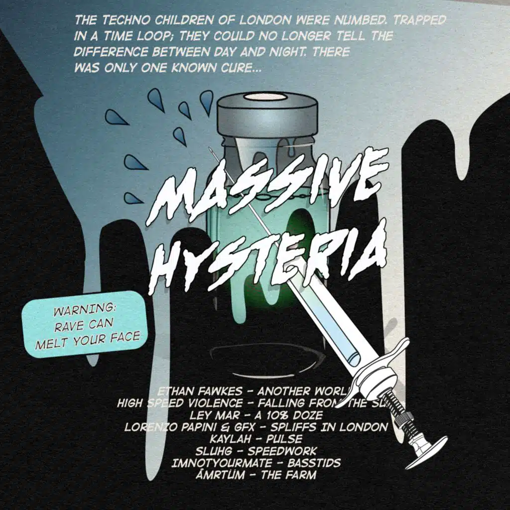 Massive Hysteria -Stroberload Volume 03 (feat. Sluhg, Kaylah, Ethan Fawkes, LEY MAR, High Speed Violence, IMNOTYOURMATE, Lorenzo Papini & GFX)