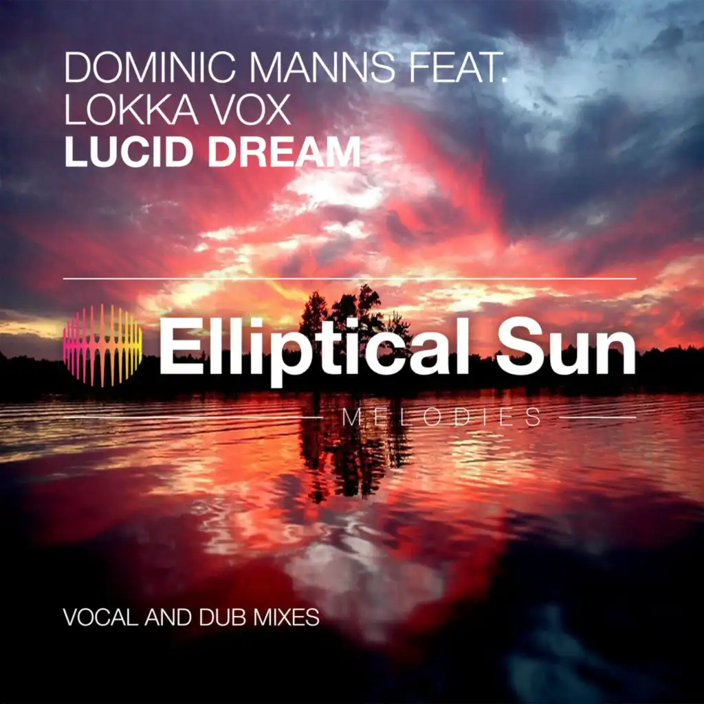 Lucid Dream (feat. Lokka Vox)