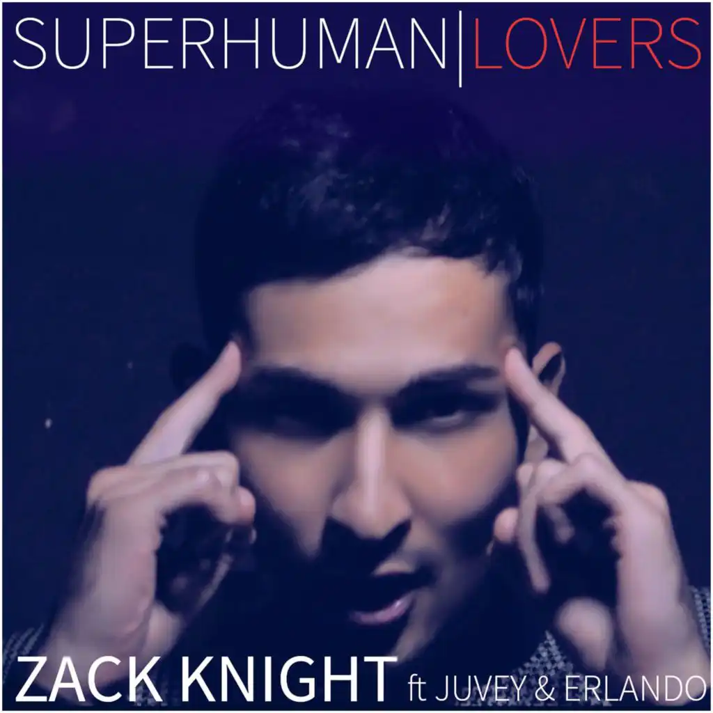 Superhuman Lovers (Radio Edit) [feat. Juvey & Erlando]