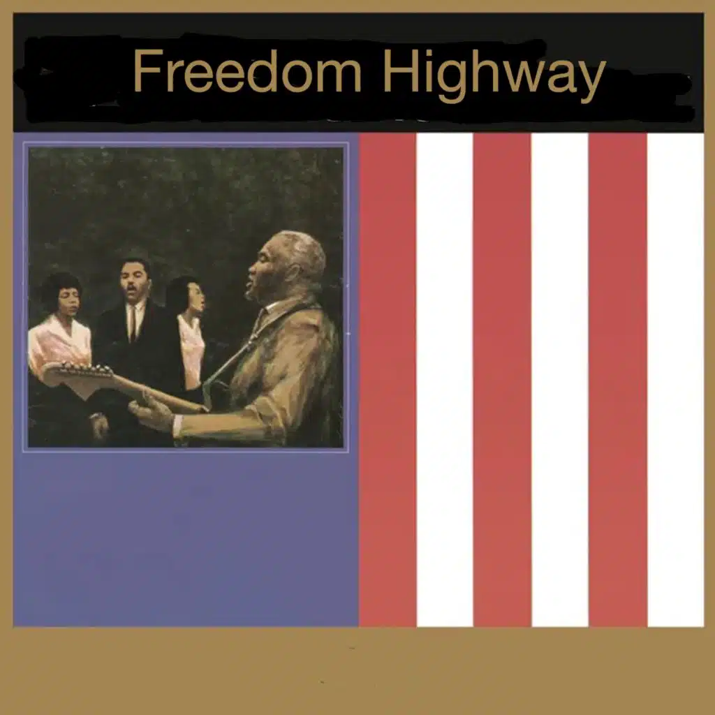Freedom Highway