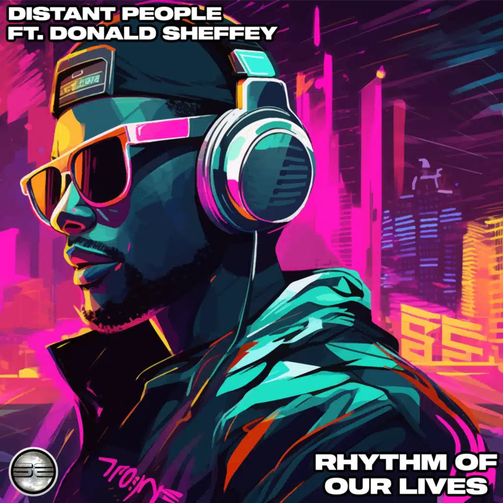 Rhythm Of Our Lives (feat. Donald Sheffey)