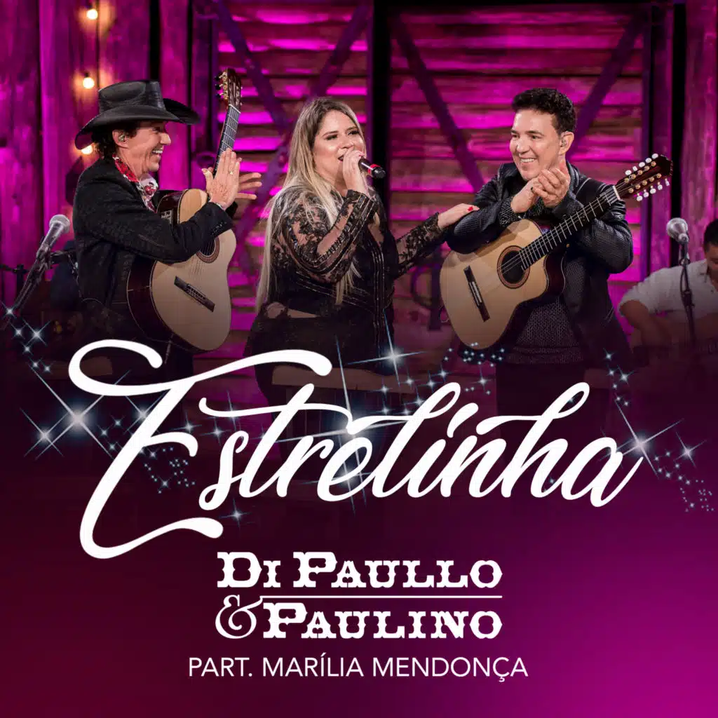 Estrelinha (Ao Vivo) [feat. Marília Mendonça]
