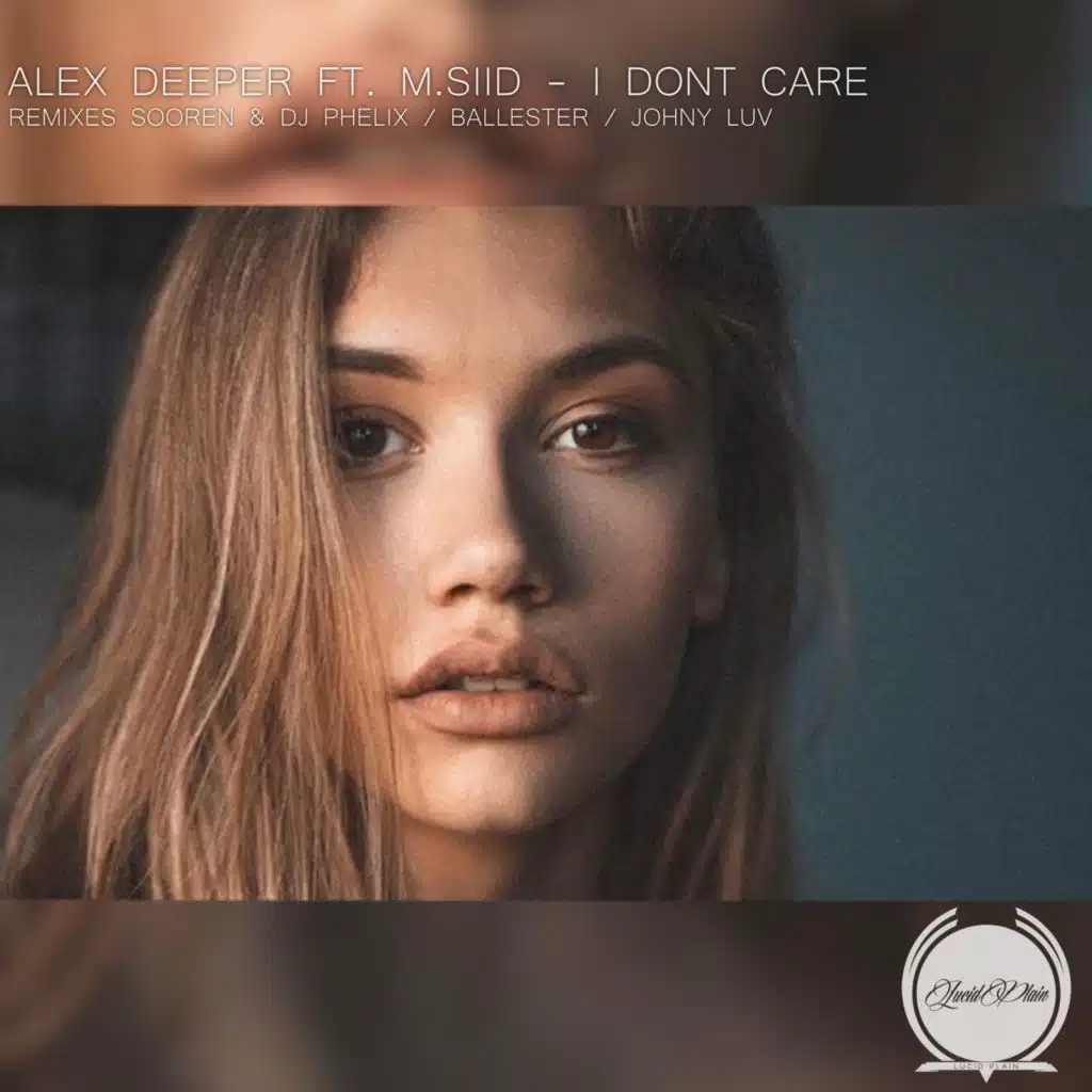 I Don't Care (DJ Phellix & Sooren Remix)