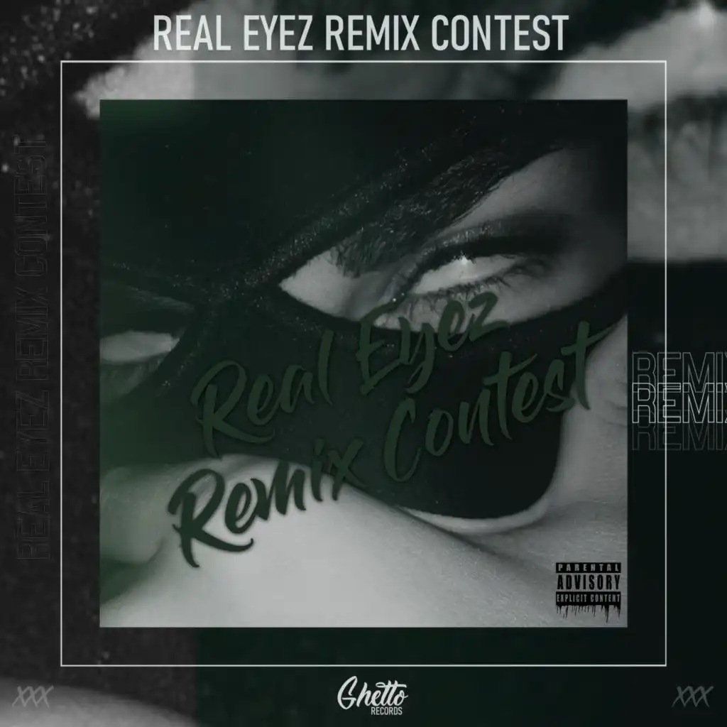 Real Eyez (BVLACLAVA Remix)