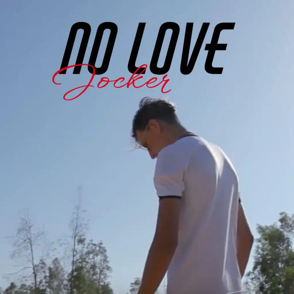 No Love