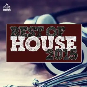 Club Session Pres. Best of House 2015