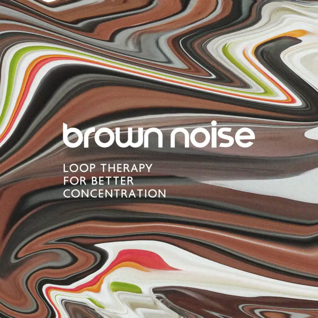 Brown Noise Loop Therapy for Better Concentration