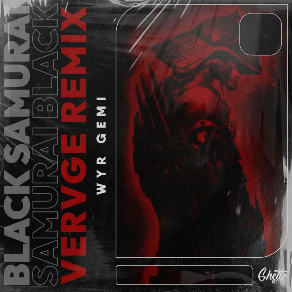 Black Samurai (VERVGE Remix)