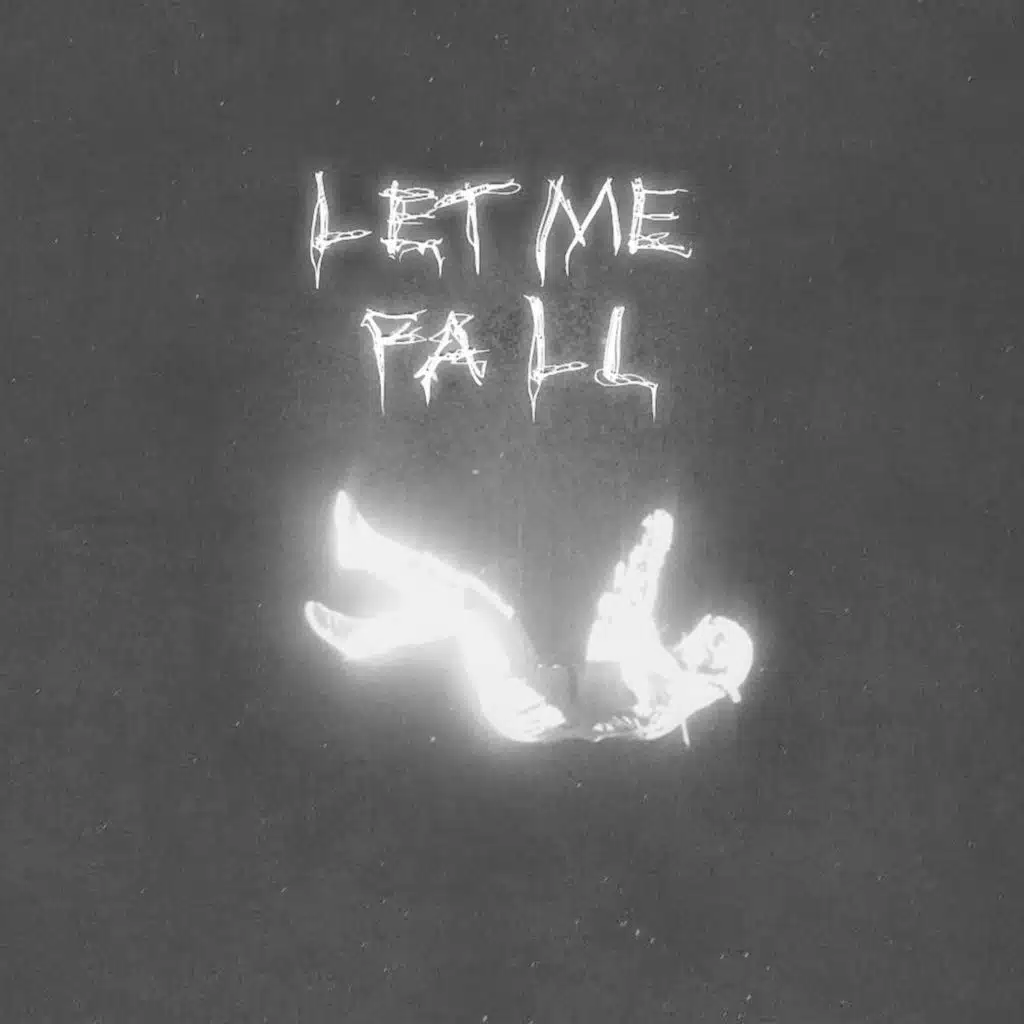 Let Me Fall