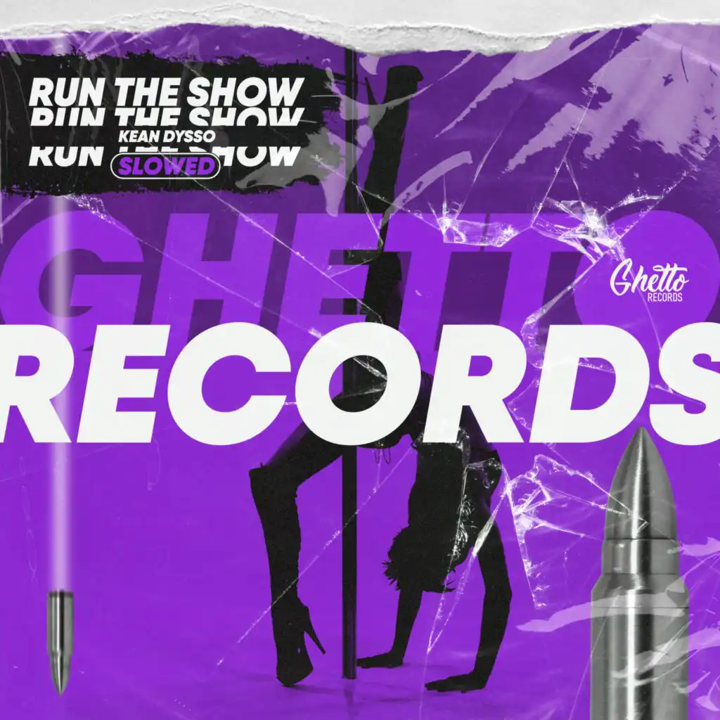 Run The Show (Slowed)