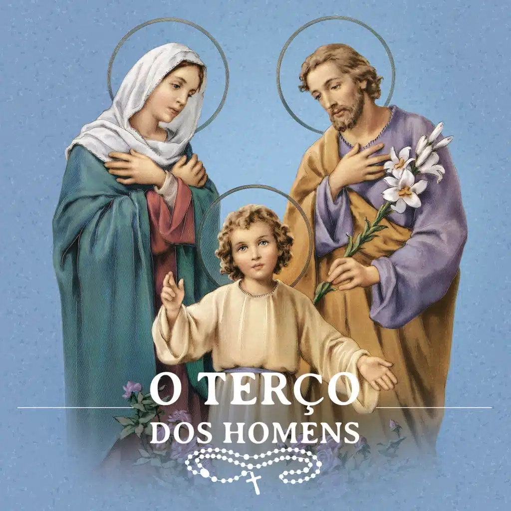 Oração Final do Terço dos Homens