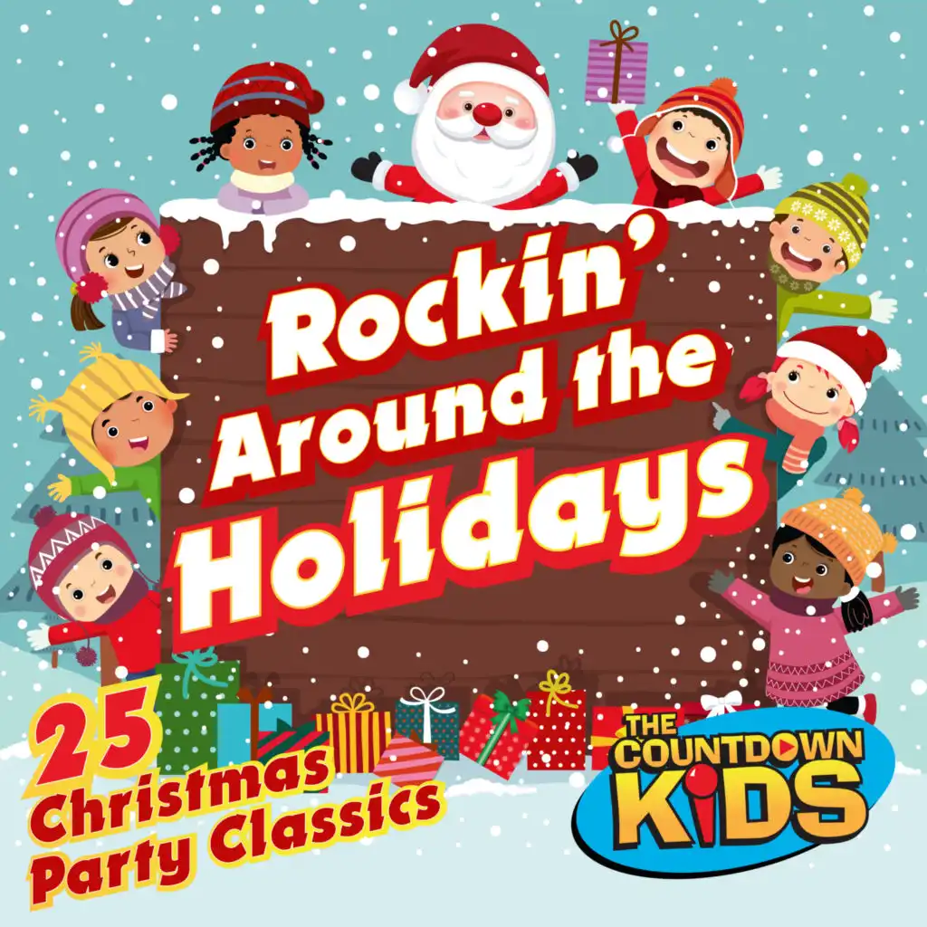 Rockin' Around the Holidays: 25 Christmas Party Classics