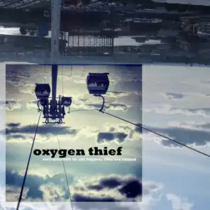 Oxygen Thief