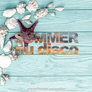 Summer Nu Disco (Deephouse Selection)
