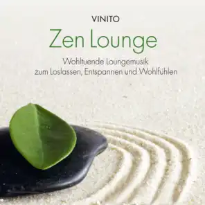 ZEN Lounge: Musik zum Entspannen