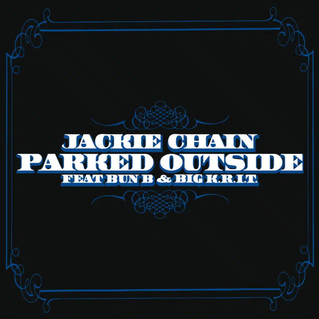 Parked Outside (Edited Version) [feat. Bun B & Big K.R.I.T.]