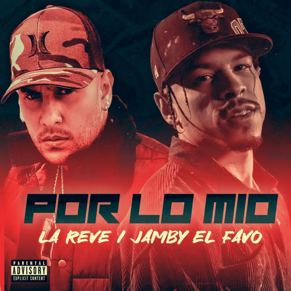 Por Lo Mío (feat. Jamby El Favo)