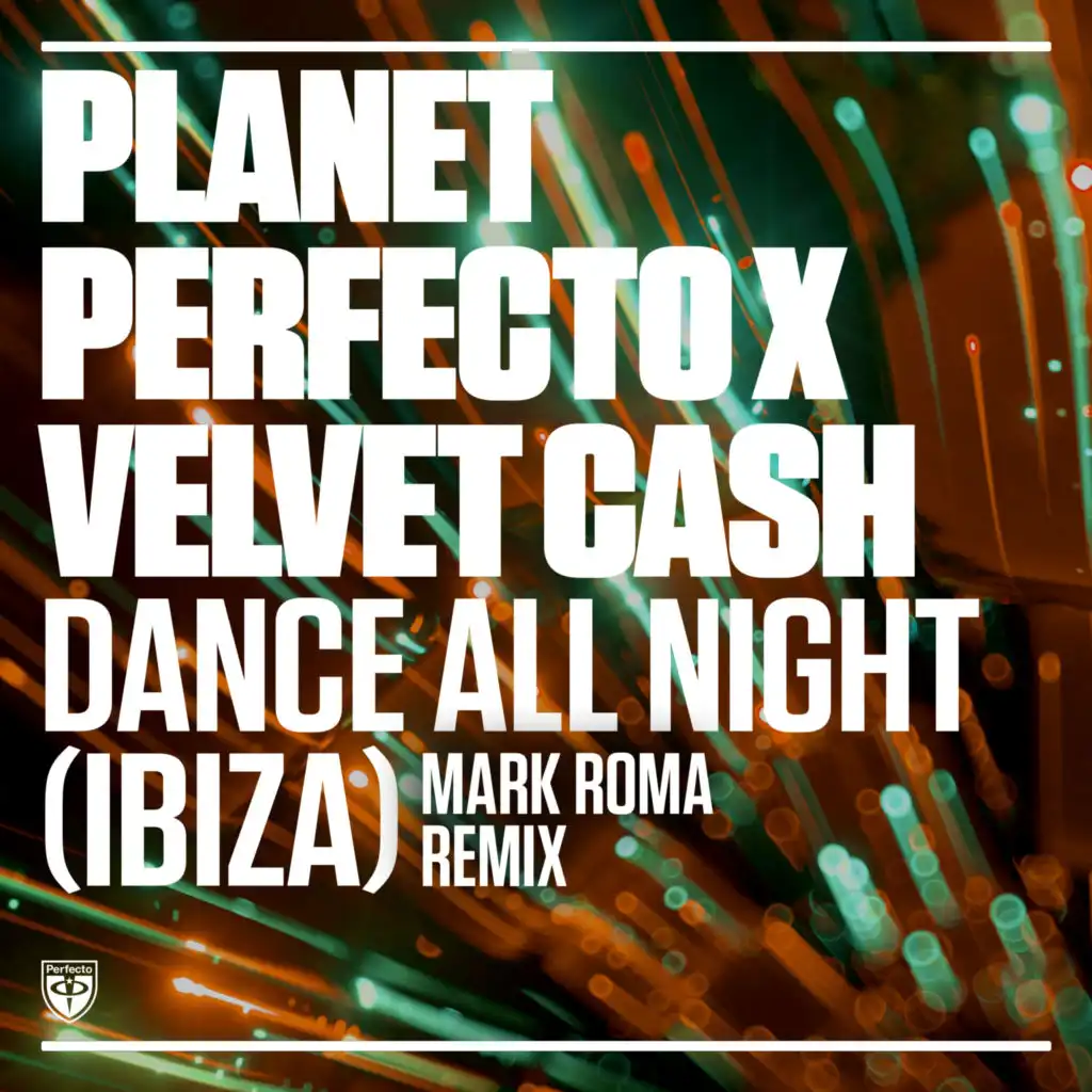 Dance All Night (Ibiza) (Mark Roma Remix)