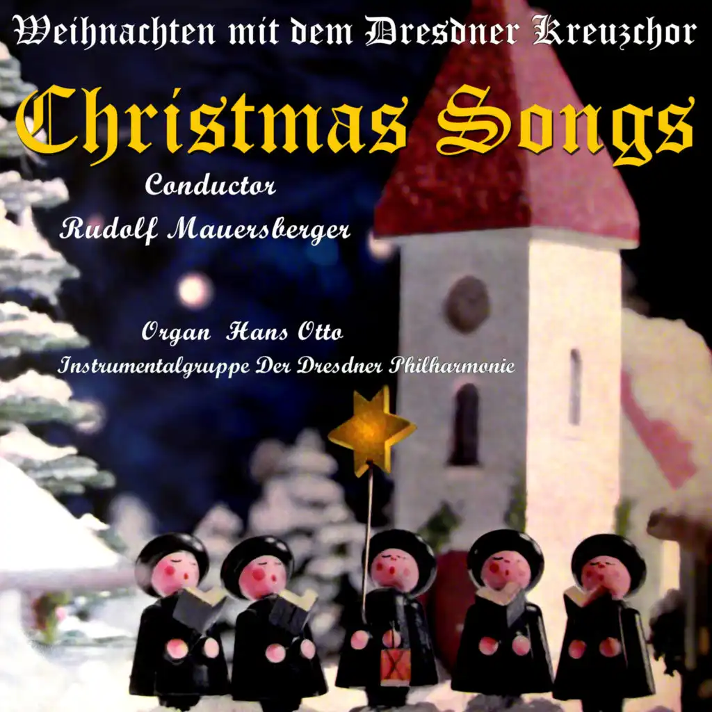 Quempas - Nunc Angelorum - Kommt Laßt Uns Christum Ehren - Quem Pastores Laudavere - Heut' Sind Die Lieben Engelein - Kommt Laßt Uns Christum Ehren (Aus Der "Christvesper Der Kruzianer") [feat. Rudolf Mauersberger, Instrumentalgruppe Der Dresdner Philharmonie & Hans Otto]