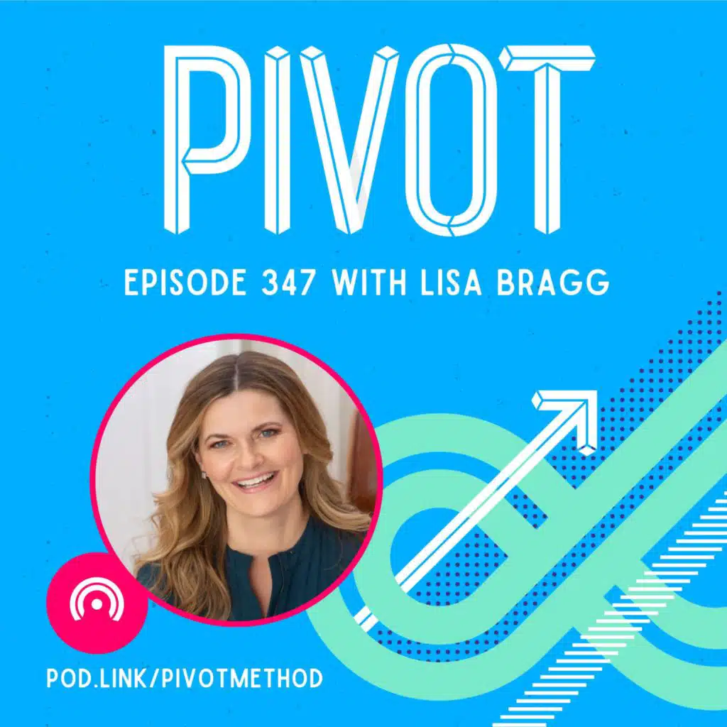 347: Claim Your Bragging Rights—From Hidden Gems to Halo Effects with Lisa Bragg