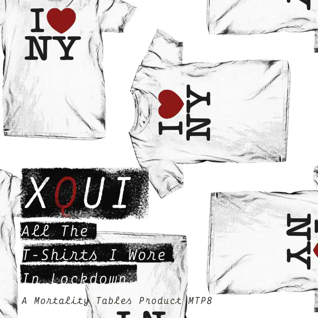 All The T-Shirts I Wore In Lockdown