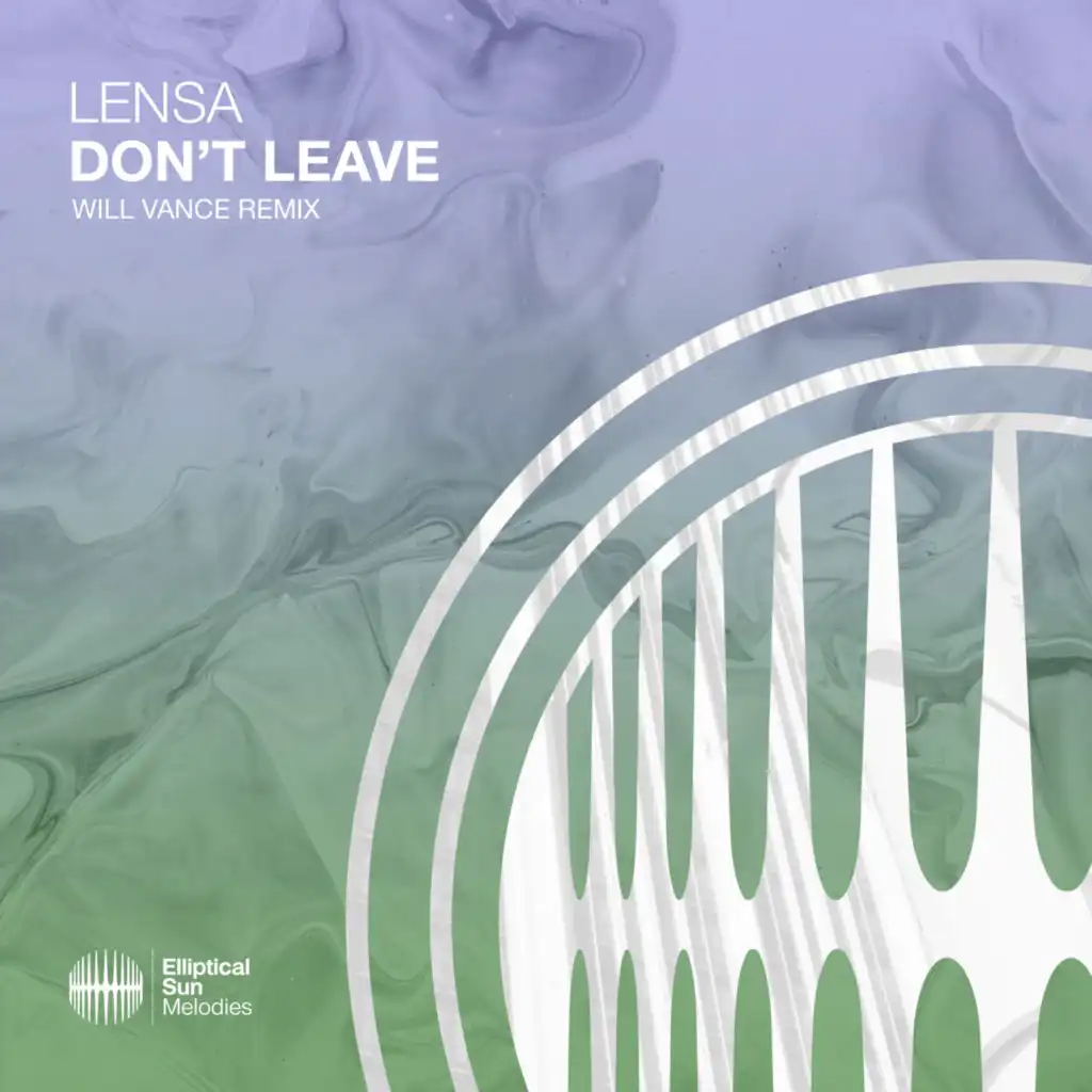 Don't Leave (Extended Mix)