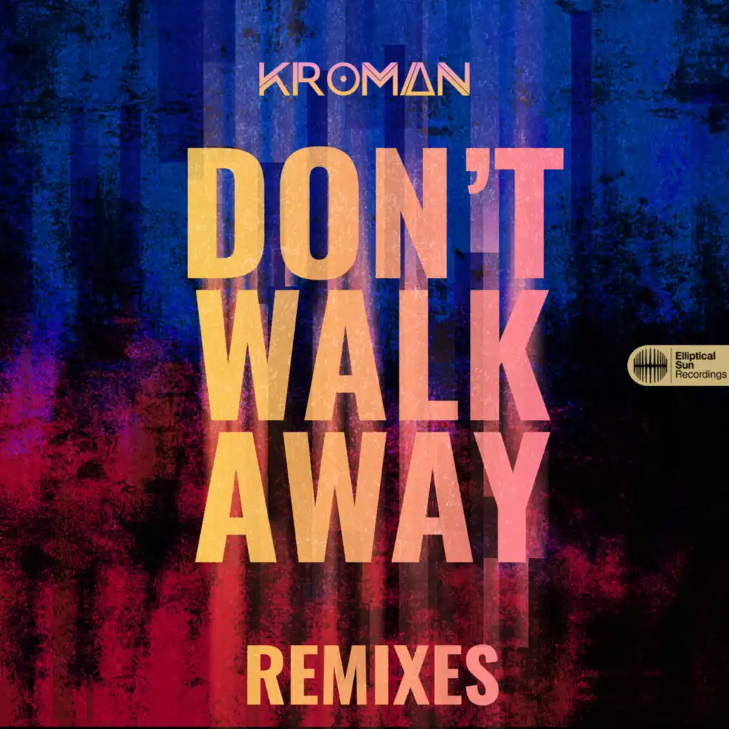 Don't Walk Away