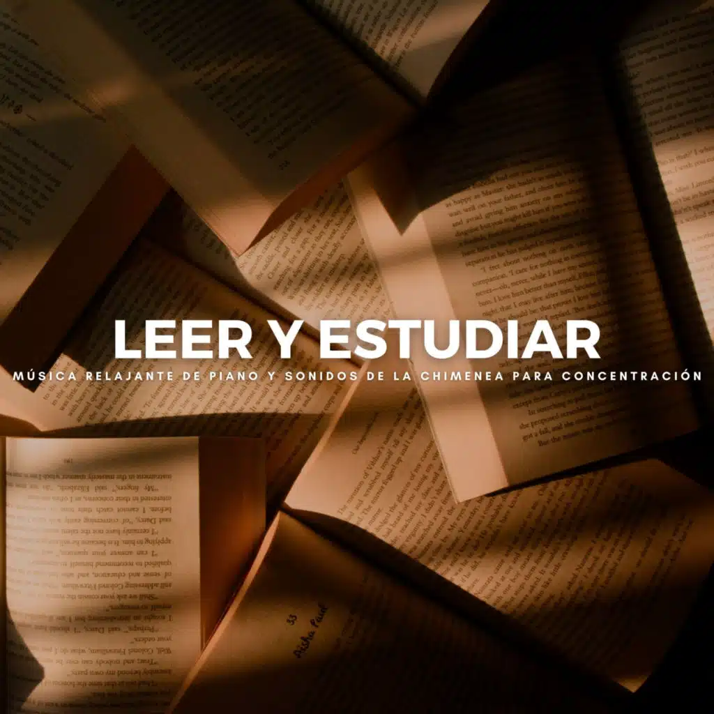Leer Y Estudiar: Música Relajante De Piano Y Sonidos De La Chimenea Para Concentración