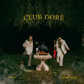 Club doré (feat. White Mars)