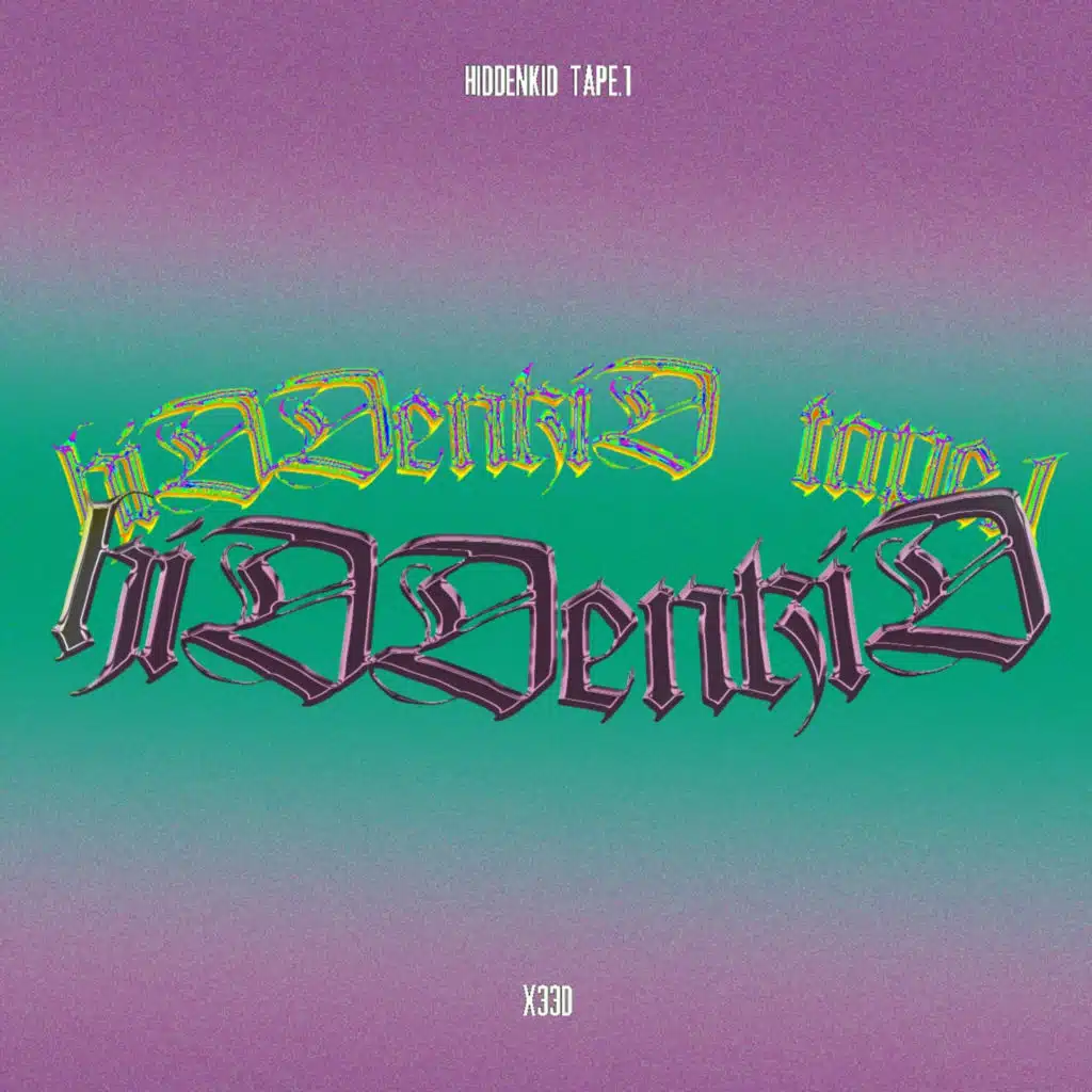 hiDDenkiD tape.1