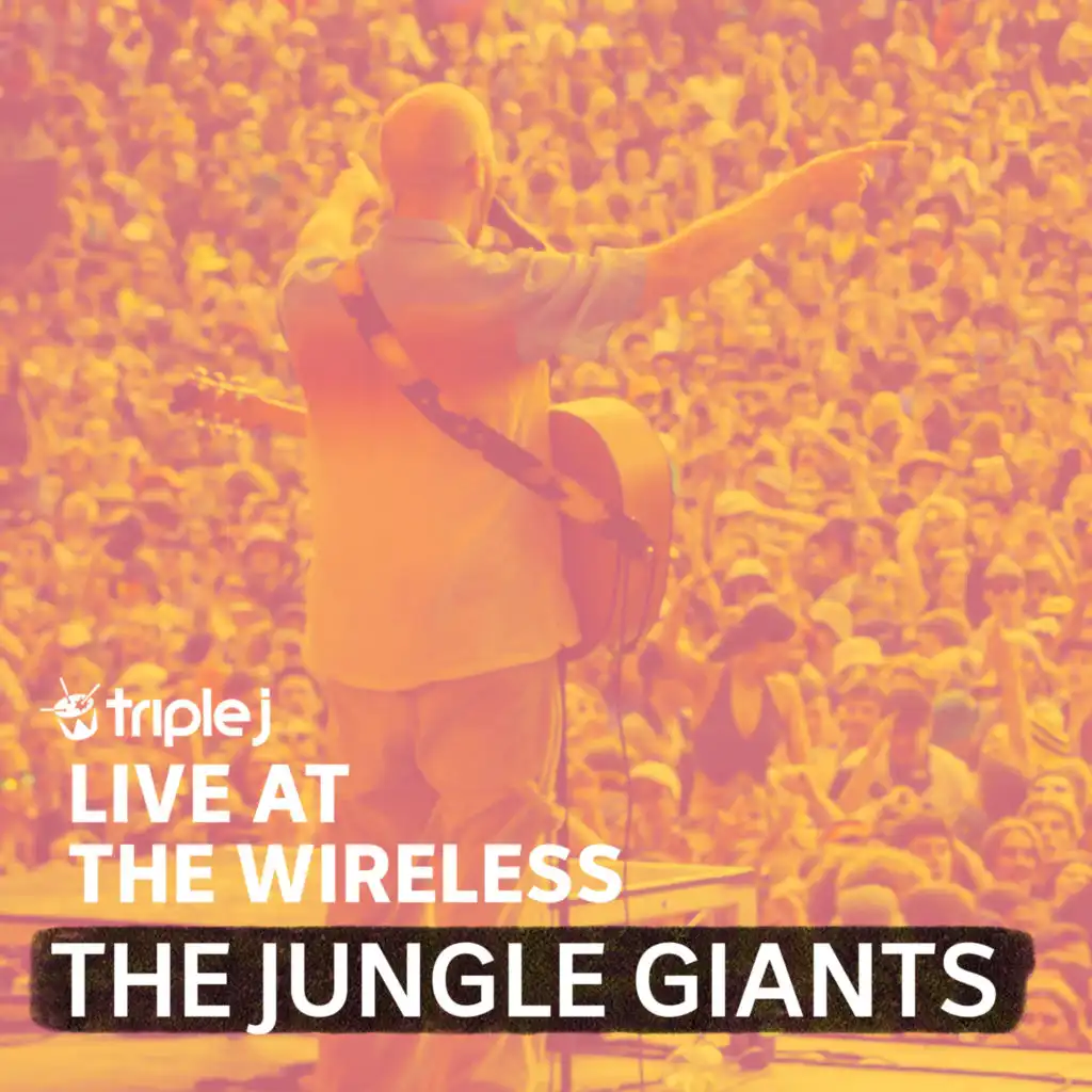 Feel The Way I Do (triple j Live At The Wireless)