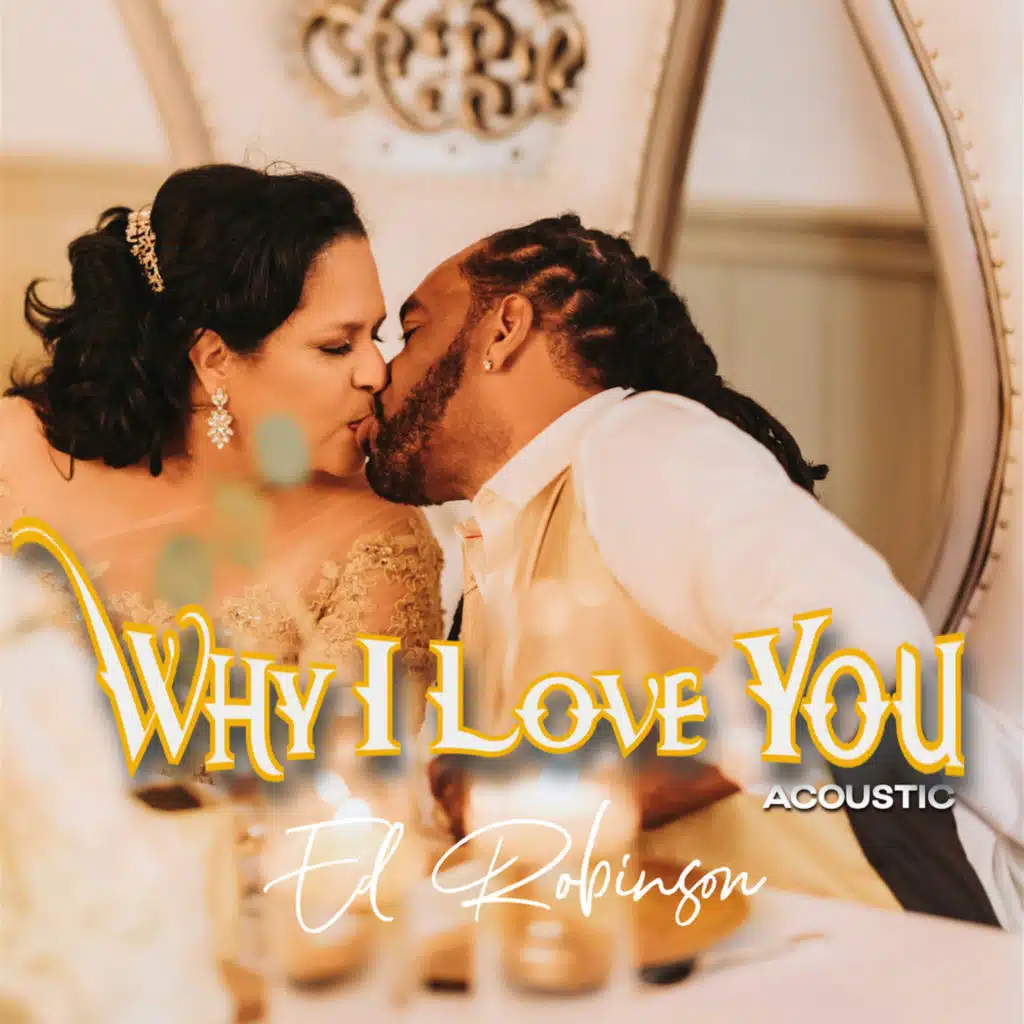 Why I Love You (Acoustic)