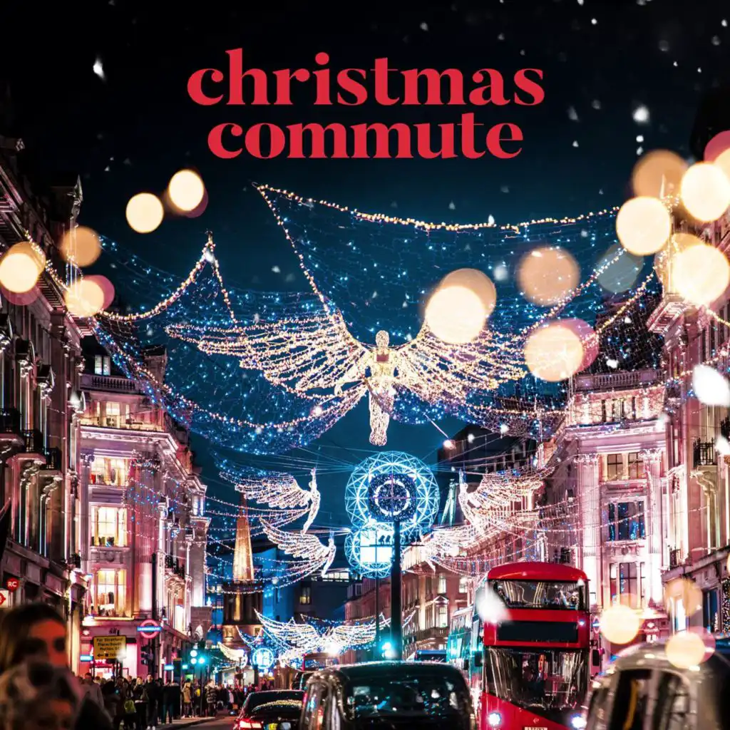 Christmas Commute – Festive Carols to Get Excited for Christmas