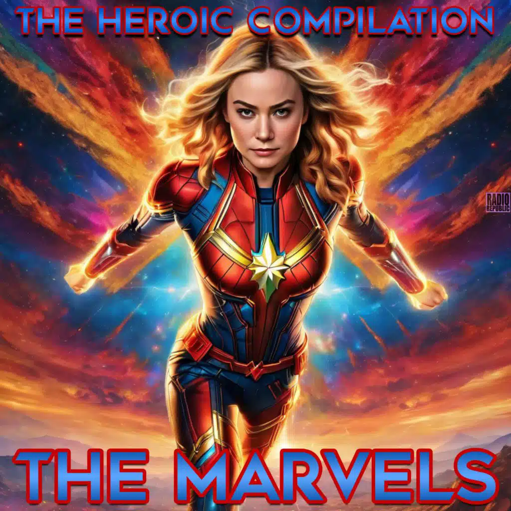 The Marvels- The Heroic Compilation