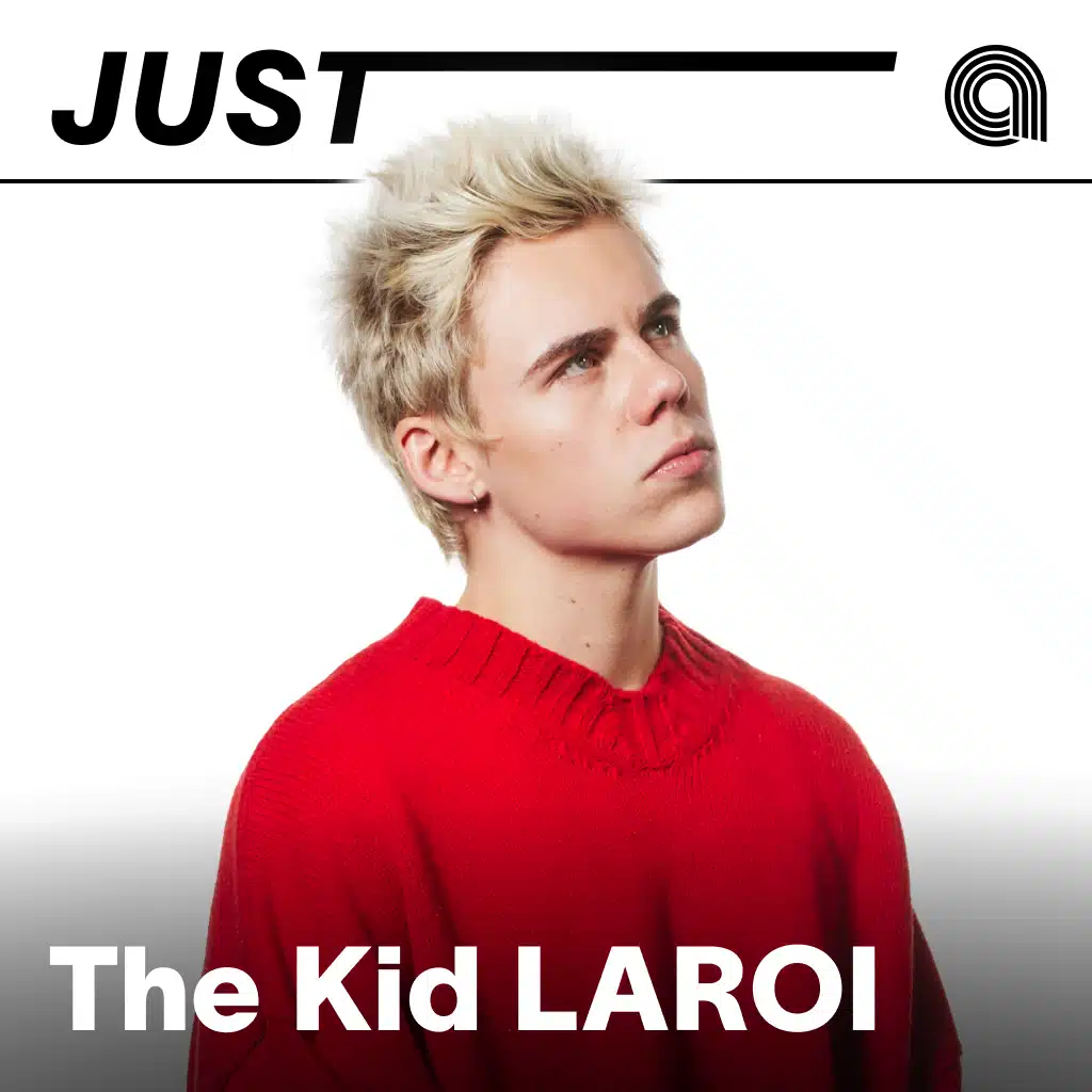 Just The Kid LAROI