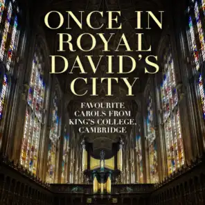 Once in Royal David's City - Favourite Carols from Choir of King’s College, Cambridge