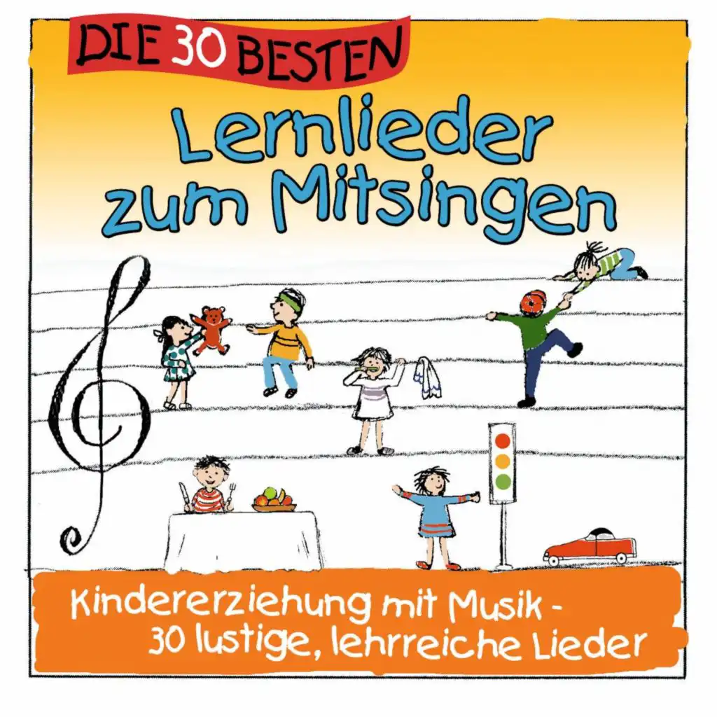 Die 30 besten Lernlieder zum Mitsingen (Erziehung mit Musik! 30 lustige lehrreiche Lieder)