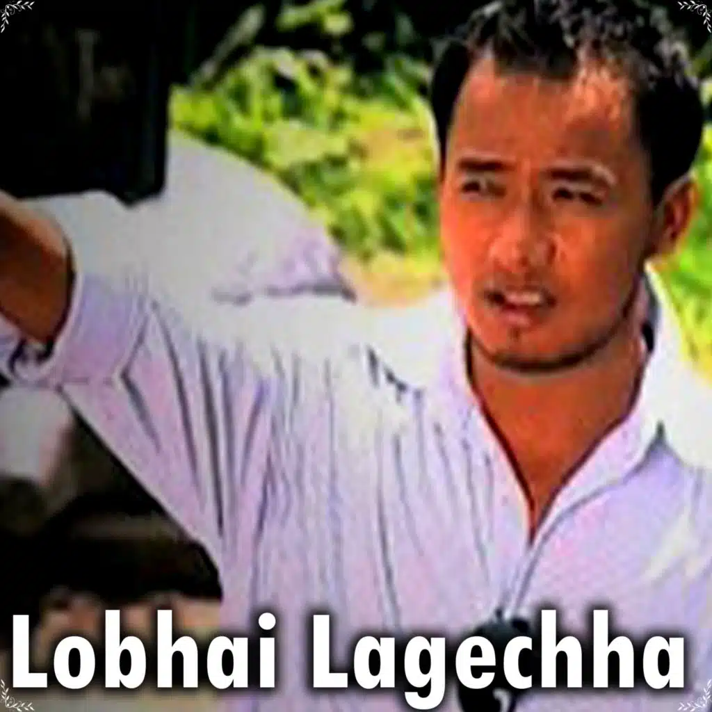 Lobhai Lagechha