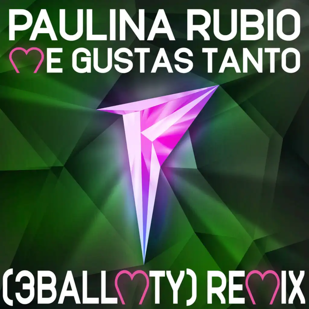 Me Gustas Tanto (feat. 3BallMTY)