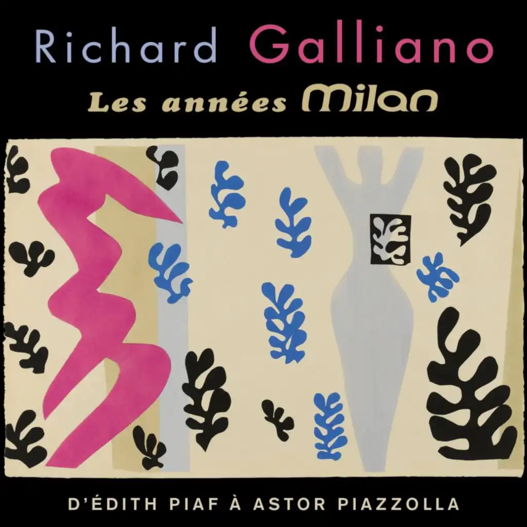 Les Années Milan : d'Edith Piaf à Astor Piazzolla